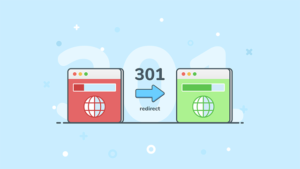 Redirect 301 là gì và khi nào sử dụng 301 để hiệu quả cho SEO